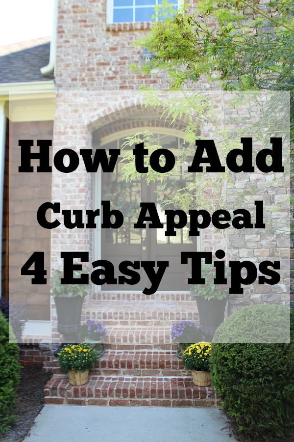 How to Add Curb Appeal 4 easy tips to do now refreshrestyle.com