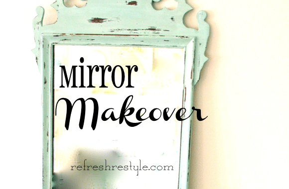 Mirror Makeover with  Annie Sloan Duck Egg Blue