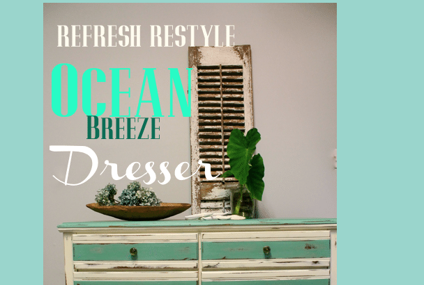 Ocean Breeze Dresser