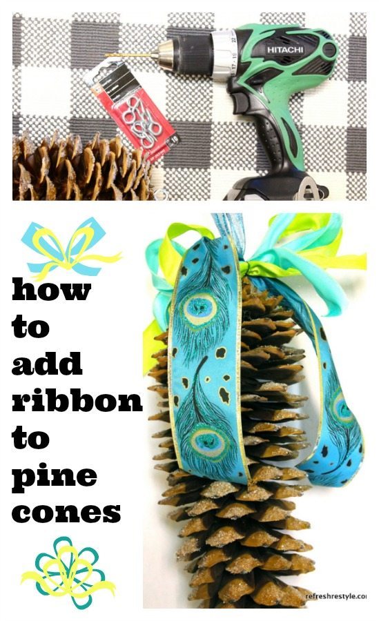 How to add ribbon to pine cones