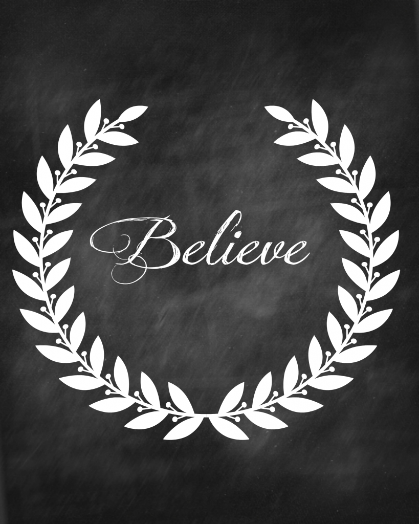 Believe Chalkboard Printable