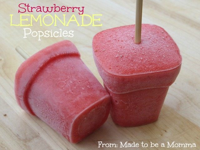 04 - Made to Be a Momma - Strawberry Lemonade Pops