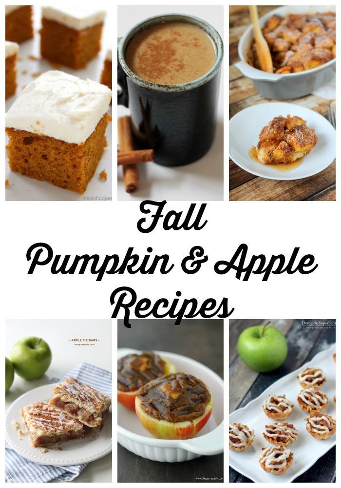 11 Pumpkin and Apple Recipes that are perfect for fall!