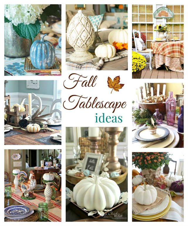 Lots of awesome tablescape ideas for you to choose from. Metallic, Natural, Coastal, French Country, Traditional refreshrestyle.com