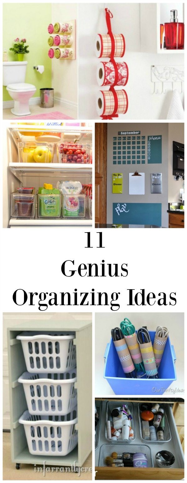 11 Genius Organizing Ideas