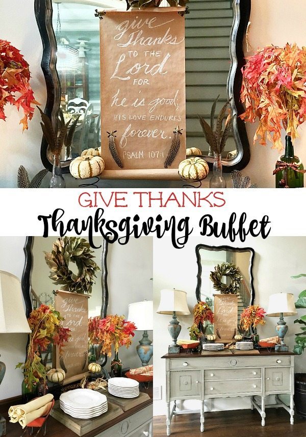 Give thanks to the Lord scroll idea and more for Thanksgiving Buffet