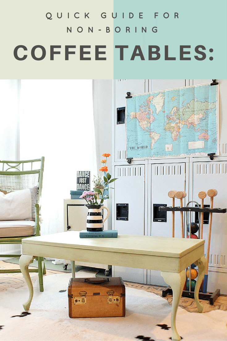 Quick guide for non boring coffee table makeovers