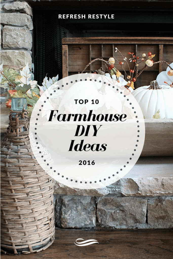 Farmhouse DIY Ideas