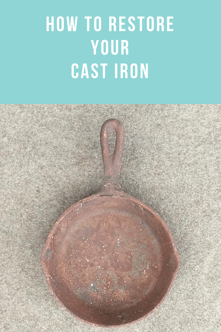 How to Restore, Maintain, Use, and LOVE Cast Iron Everyday Cheapskate