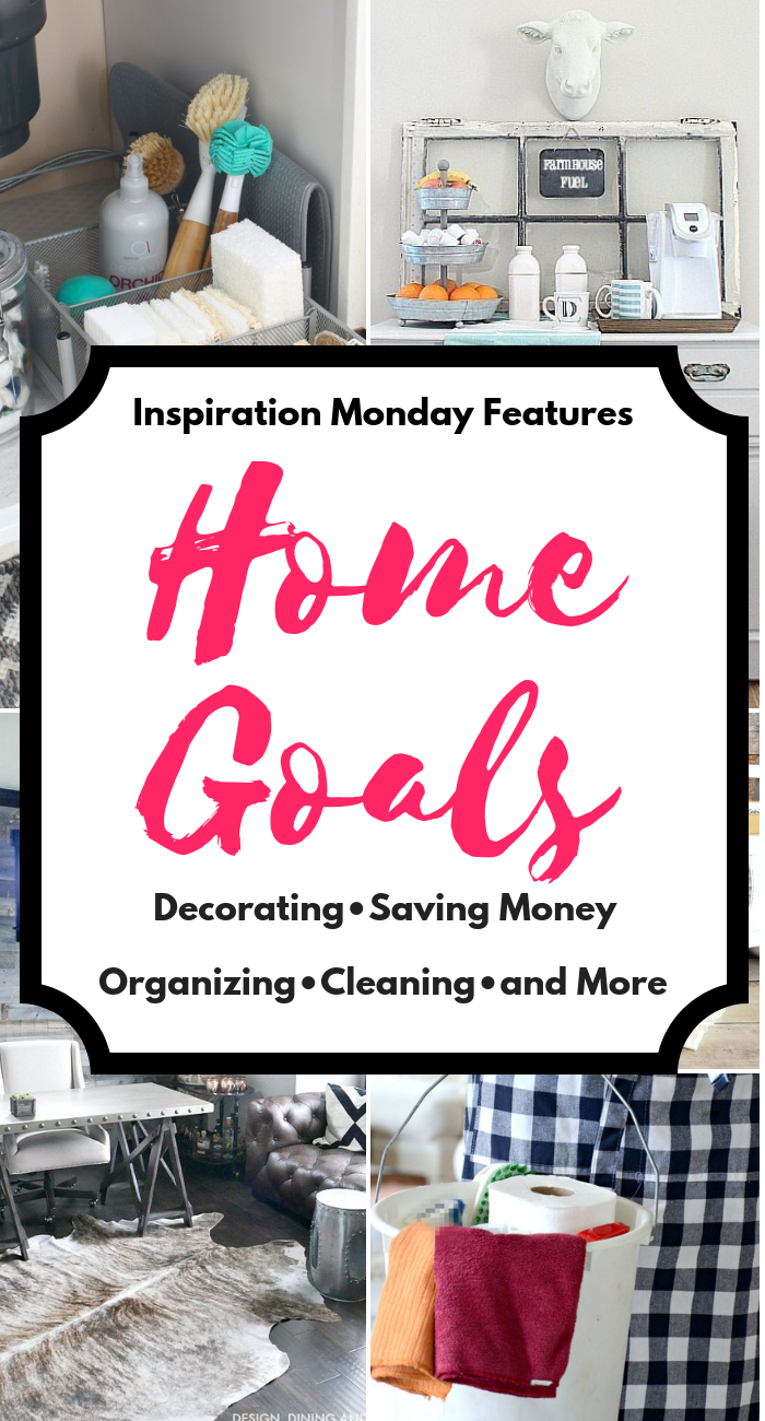 Home-Goals-Inspiration-Monday